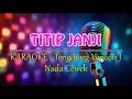 TITIP JANJI @NUNUNG ALVI ( KARAOKE NADA CEWEK )