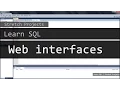 Learn SQL - 29 Web interfaces