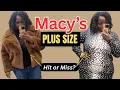Macy s Plus Size Try On Hit Or Miss
