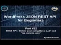 Wordpress JSON REST API Tutorial for beginners Delete post using Basic Auth and wp - remote