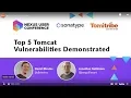 Top 5 Tomcat Vulnerabilities Demonstrated