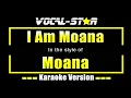 I Am Moana Karaoke | Moana Karaoke Version