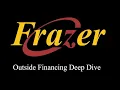 Frazer Tutorial - Outside Finance Deep Dive