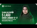 Download Lagu TILAWAH MELENGKING 5 LAGU! Surah Luqman 12-17 || Salsabila Wansa