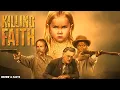 Download Lagu Killing Faith Full Movie (2025) 🕵️ Explained: Betrayal, Secrets \u0026 Trust Shattered 💔 | Review \u0026 Facts