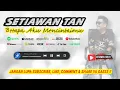 Download Lagu Setiawan Tan - Betapa Aku Mencintaimu (video lirik)