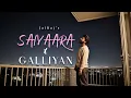 Download Lagu Saiyaara x Galliyan - (JalRaj Version)| New Mashups 2025
