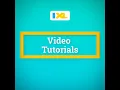 IXL Tutorials