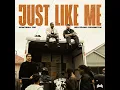 Just Like Me (feat. Belly Gang Kushington)