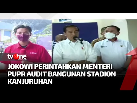 Presiden Perintahkan Menteri PUPR Audit Seluruh Stadion Kanjuruhan