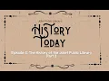 History Today Episode 4 - The History of the Joliet Public Library