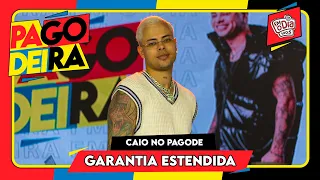 Caio no Pagode - Garantia Estendida.