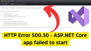HTTP Error 500 30 - ASP NET Core app failed to start