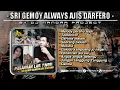 Funkot Full Album - SPESIAL PASANGAN LAGI TINGGI SRI GEMOY ALWAYS AJIS DARFERO || Nonstop Terbaru
