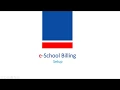 e-School Billing Setup