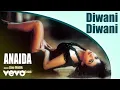 Download Lagu Diwani Diwani - Greatest Hits | Anaida | Official Hindi Pop Song