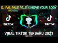 Dj Pal Pale Pale Papa Liat | Move Your Body || Viral Tiktok Terbaru 2021🎶