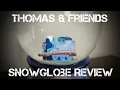 Thomas Friends Snowglobe Review I have questions