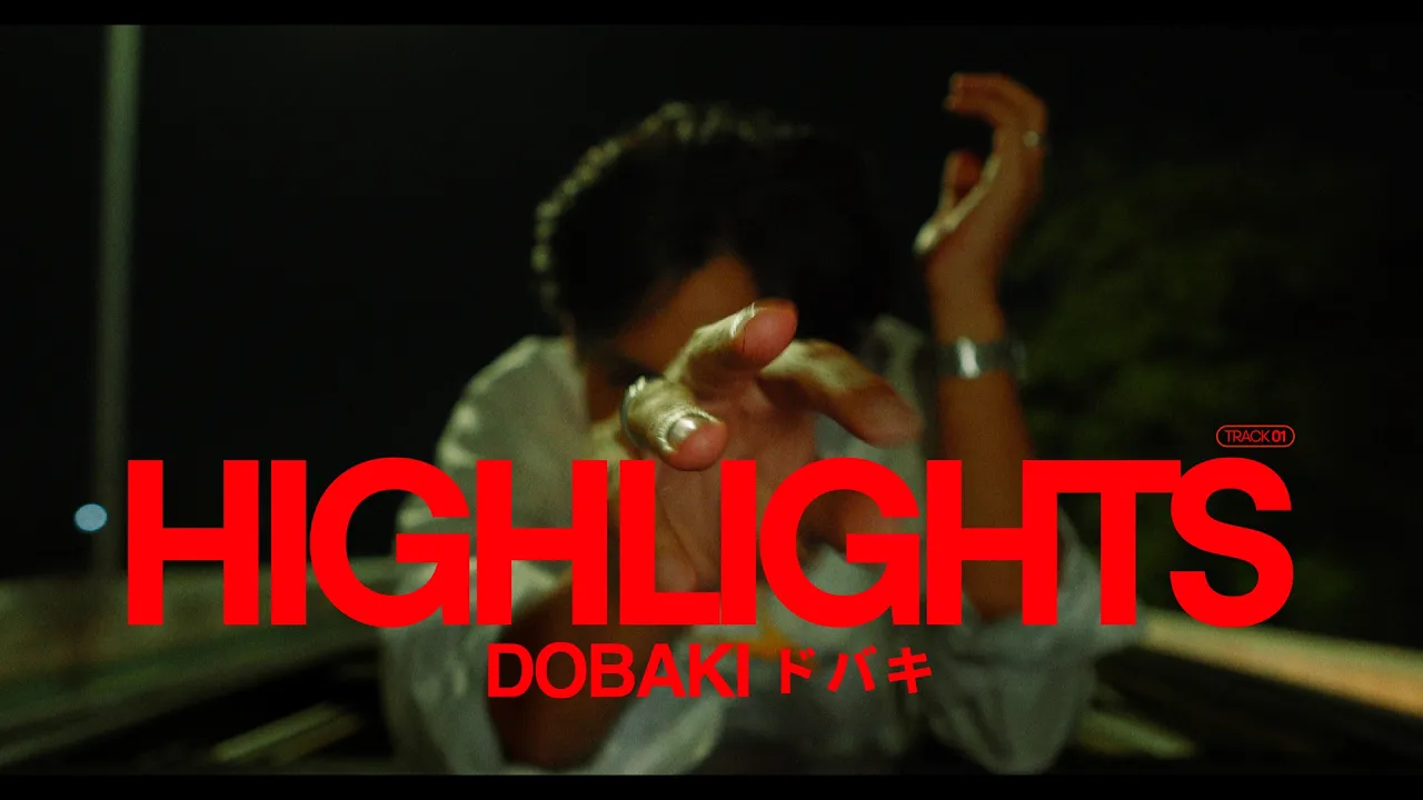 Dobaki - Highlights