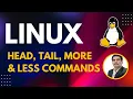 Part 4 - for Testers head tail more less Commands