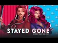 Download Lagu Stayed Gone (Hazbin Hotel)【covered by Anna ft. @chloebreez + Cami-Cat】 || female ver.