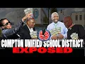 The Corruption Inside Compton Unified School District PT 1