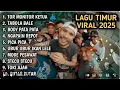 LAGU TIMUR VIRAL 2025 || TOR MONITOR KETUA || TABOLA BALE || BODY PATA || NAGAPAIN REPOT, PICA PICA