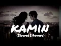 Download Lagu Kamin - EMIN \u0026 JONY |  Slowed \u0026 Reverb | Mir Fazly Rabby