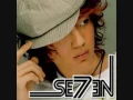 Se7en - Come Back To Me.wmv