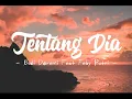 Download Lagu Tentang Dia - Budi Doremi \u0026 Feby Putri (Lirik)