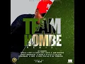 Team Hombe (Remix)