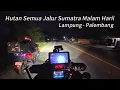 Download Lagu Nekatt‼️Malam Hari Lewat Hutan Sumatera otw Palembang w/ #akangmv | Duo Xmax 300cc