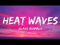 Glass Animals - Heat Waves