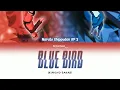 Download Lagu Naruto Shippuden OP 3 (TV) - Blue Bird (Ikimono gakari) - Lyrics [Kan_Rom_Eng]