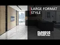 Large Format Style