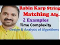 Rabin Karp String Matching Algorithm with 2 Examples Algorithm Time Complexity DAA