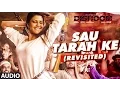 Download Lagu Sau Tarah Ke (Revisited) Song | Dishoom | John Abraham | Pritam | Varun Dhawan, Jacqueline Fernandez