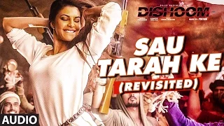 sau tarah ke revisited song dishoom john abraham pritam varun dhawan jacqueline fernandez