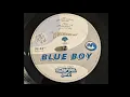 Blue Boy - Remember Me (Da Ill Flip Mix)