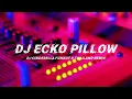Download Lagu Dj Ecko Pillow - Dj Cinderella Funkot x Thailand Remix