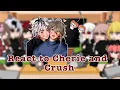 Cherry Crush characters react to Cherie and Crush 2X Ochxchii DESC