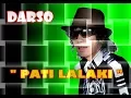 Download Lagu Darso   Pati Lalaki