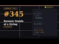LeetCode 345 - Reverse Vowels of a String Two Pointers JavaScript LeetCode 75 Day 2