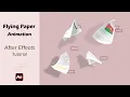 After Effects Tutorial Flying Paper Animation