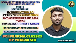 Python Variables and Data Types Lecture-4 Python for Pharmaceutical Sciences PCI Syl B Pharm 1st sem
