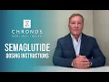 Semaglutide Dosing Instructions Compounded Medical Weight Loss Injections Chronos BHW