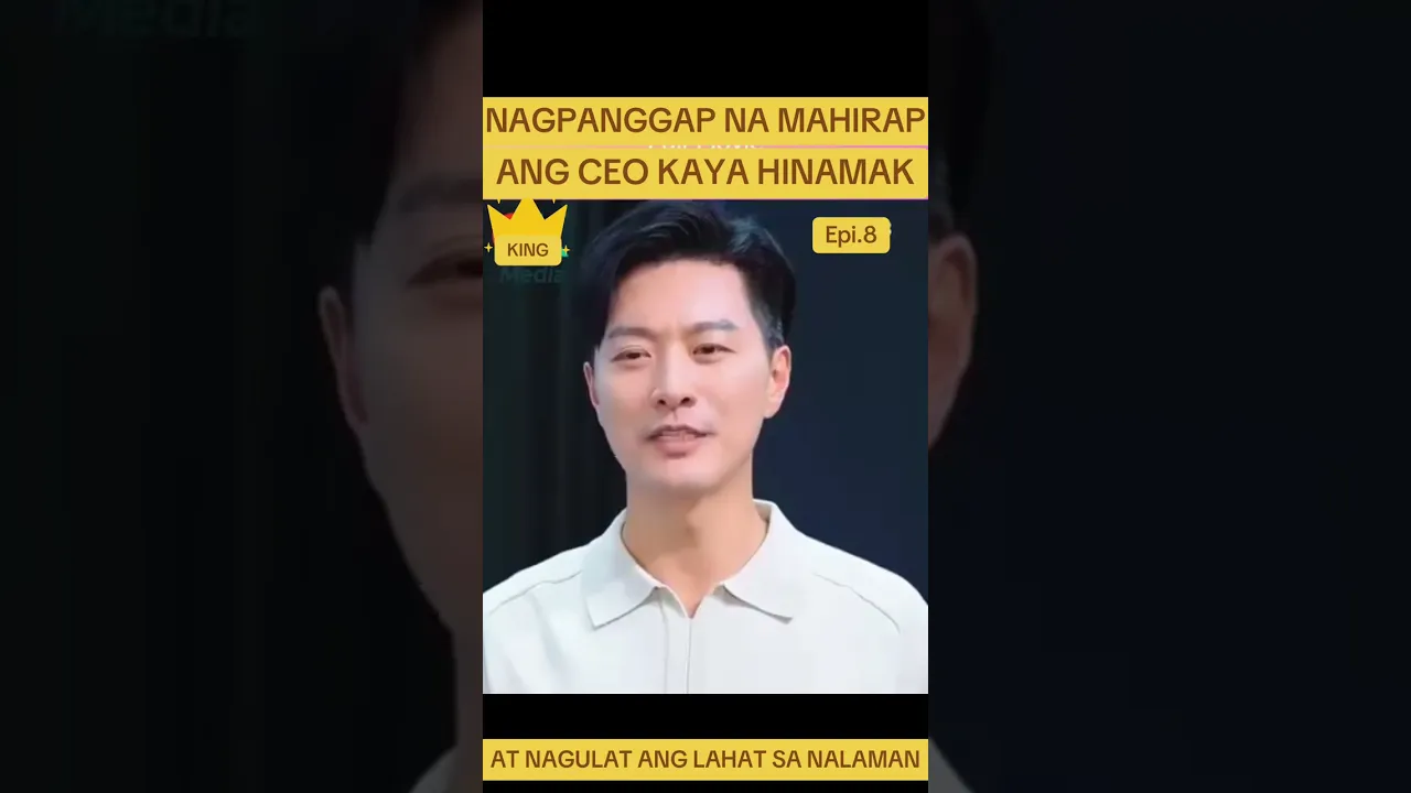 Epi.8 Nagpanggap na Mahirap ang CEO at Hinamak sya poster