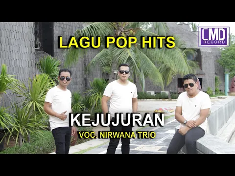 Download MP3 NIRWANA TRIO - KEJUJURAN