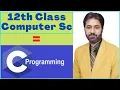 Lecture 23 Assignment Operator 12th Class Computer Science C Programming Full Course