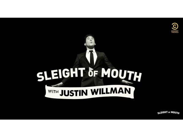 Sleight of Mouth with Justin Willman